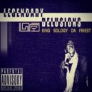 KING SOLOGY Da Finest - CHRONiC PLZzz