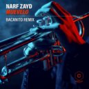 Narf Zayd - Muevelo, Pt. 3 (Bacanito Latin Soul Mix)