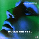 Jaxon Viaan, Ace Vision, Tz Easy - Make Me Feel