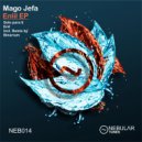 Mago Jefa - Solo Para Ti (Original Mix)