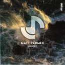 Matt Farmer - Moody