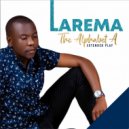Larema - Ndza Pfumela (Original Mix)