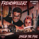 Frenchkillerz & Andy The Core & MC Prime - Massive (Original Mix)