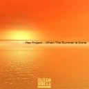 Max Project - When The Summer Is Gone (Original Mix)