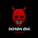 D£MØN ØNI - ISSA DROP BITCH