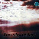 Malcolm TM - The Heart First (Original mix)