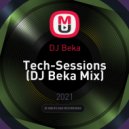 DJ Beka - Tech-Sessions (DJ Beka Mix)