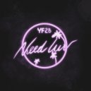 YF2B - Need Luv (Original Mix)