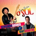Serginho Bouhid & Viny Duarthe - Onde Brilha o Sol