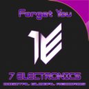 7 Electronics - Forget You