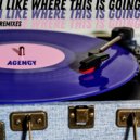 Agency - I Like Where This Is Going
