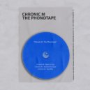 Chronic M - Say Who (Original Mix)