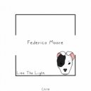 Federico Moore - Like The Light