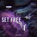 DJ T2 - Set Free (Original Mix)