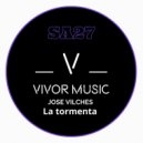 Jose Vilches - La tormenta