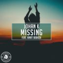 Johan K, Rinat Bibikov - Missing (Extended Mix)