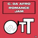 C. Da Afro - Romance Jam