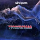yugaavatara - wind gusts (Mix 2021)