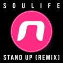 Soulife - Stand Up (Ivan Jack Remix)