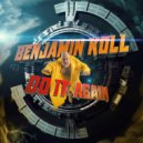 Benjamin Koll - Do It Again (Perfected Club Mix)