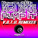 Jason Nevins & Connie Harvey & Costantino - Pump It (feat. Connie Harvey) (V.O.T.U. Hard Beat Remix Remastered 2022)