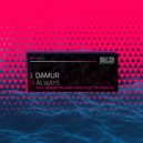 J. Damur & Sr. Buenito - Always (Sr. Buenito remix)