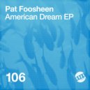 Pat Foosheen - 8 Minutes & 46 Seconds (Original Mix)