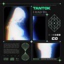 Tantok - I Had To