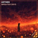 Aethen - Brighter Days (Original Mix)