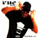 Rue Dawg - Some Freestyle Shyt