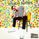 Tolan Shaw - Slide Away