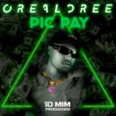Orealdree & 1Dmim & DygoMc - Pdp Bih