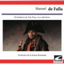 Orchestra de la Suisse Romande - The Three-Cornered Hat - Ballet with Solo for Alto: Jota - Danza Final ()