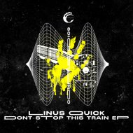 Linus Quick - Don\'t Stop This Train