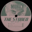 The Stoned - U'll Get Over It