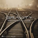 Gravity - Second Chance