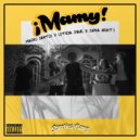 Macro Santos & Leticia Diaz & Big Frodo - Mamy