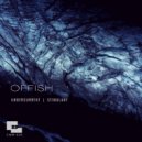 Offish - Stimulant