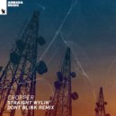 Cropper - Straight Wylin\' (DONT BLINK Remix)
