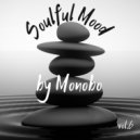 Monobo - Soulful Mood by Monobo vol.6 ()