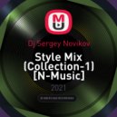Dj Sergey Novikov - Style Mix (Collection-1) [N-Music] ()