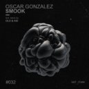 Oscar González  - Smook (Old & Kid Remix)