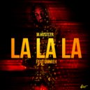 M.Hustler - La La La (Extended Mix)