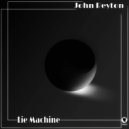 John Reyton - Lie Machine (Original Mix)
