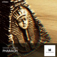 Sasha Curcic - Pharaoh