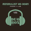 Minimalist Re-born - Deepunder (Club Mix)