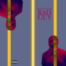Mad-Man/Da-God - Bad Guy ()