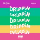 Sam Jamz & Angeloh - Drippin\' (Original Mix)