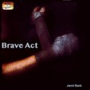 Janni Back - Brave act