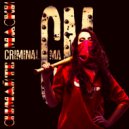 Criminal Ma - Снимайте маски (Original Mix)